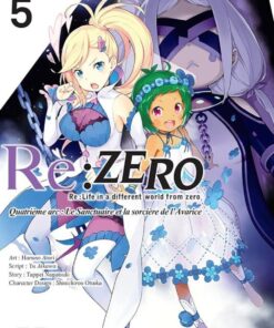 Vol.5 Re:Zero  Quatrième arc - Le Sanctuaire et la Sorcière de l'Avarice